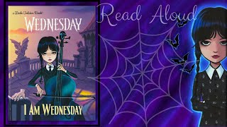 I Am Wednesday - Read Aloud