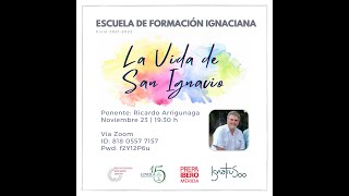 La vida de San Ignacio de Loyola
