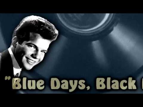 Blue Days, Black Nights Video