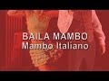 Baila Mambo - Mambo Italiano