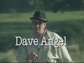 Dave Angel: Eco Warrior