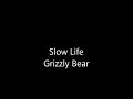 view Slow Life