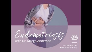 Endometriosis: Q&A with Dr. Margo