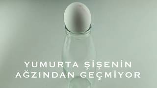 Açıkhava basıncının etkileri  - Şişeye düşen yumurta deneyi (fizik - deney - bil
