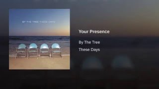 Watch By The Tree These Days video
