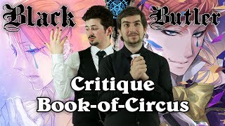 Black Butler : Critique Book of Circus (arc 3) - Manga & Anime