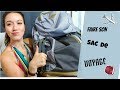 Comment préparer son sac de voyage (Backpack)?