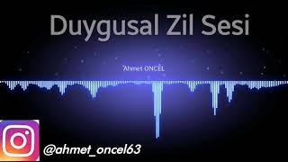 Duygusal Zil Sesi 2018