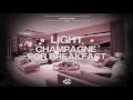 Light - Champagne for breakfast