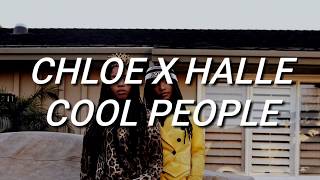 Chloe X Halle Cool People Chloe X Halle Cool People