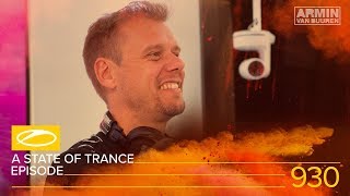 A State Of Trance Episode 930 [#Asot930] - Armin Van Buuren