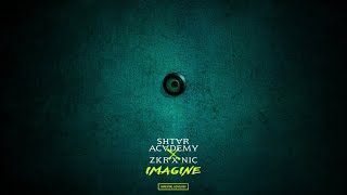 Watch Shtar Academy Imagine feat Zkr Ryan  Nic video
