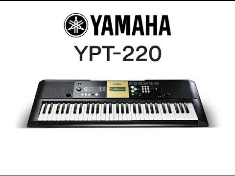Yamaha YPT 220 Demo - YouTube