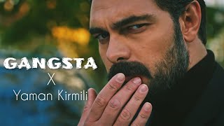 Gangsta ft. Yaman Kirmili | Emanet |Sehyam