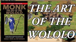 The Art of the Wololo in Age of Empires II
