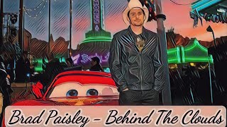 Brad Paisley - Behind The Clouds