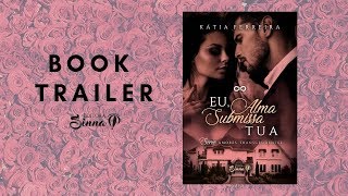 Eu, Alma Submissa Tua - Book trailer
