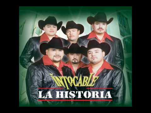 CANCION GRUPO INTOCABLE cancion grupo intocable: