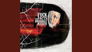 Watch Fuck The Facts Dead End video