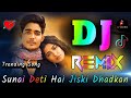 Sunai Deti Hai Jiski Dhadkan Dj Remix | Zihaal-E-Miskeen | Vishal Mishra Dj Vishal Bhai