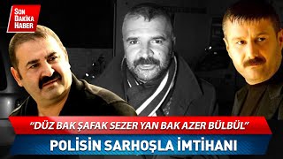 Düz Bak Şafak Sezer Yan Bak Azer Bülbül! Polisin Sarhoşla İmtihanı Gülümsetti