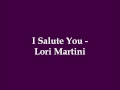 I Salute You (Don't Ask, Just Tell) - Lori Martini (Dance Moms) - Lyrics