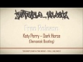 Katy Perry - Dark Horse (Demoniak Boo... Katy Perry - Dark Horse (Demoniak Boo...