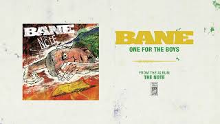 Watch Bane One For The Boys video