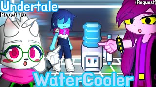 Undertale React To Deltarune Vs Watercooler Request Gachalife2