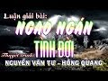 Lg Bài: Ngao Ngán Tình Đời - Đ.Đ Nguyễn Thanh Giàu