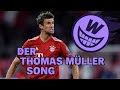 Der Thomas Müller Song