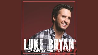Luke Bryan Your Mama Should've Named You Whiskey