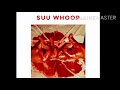 Yg Suu Whoop (official audio)