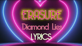 Watch Erasure Diamond Lies video