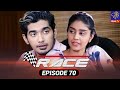 Race Episode 70