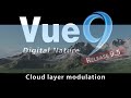 Vue 9.5 Cloud Modulation -Tutorial
