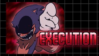 EXECUTION [A Sonic.EXE Megalovania]