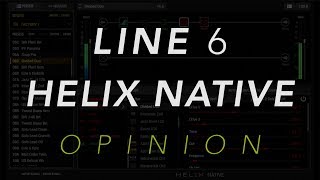 Line 6 Helix Opinion