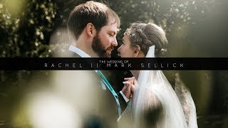 The Wedding of Rachel and Mark Sellick | 18 08 19 | Highlight Film