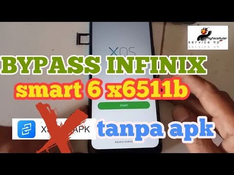 BYPASS FRP INFINIX SMART 6 WITHOUT XSHARE APK AND APP BYPASS FRP INFINIX SMART 6 WITHOUT XSHARE APK AND APP