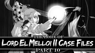 The Lore Of Lord El Melloi Ii Case Files Volume 10 - The Heart Of Albion