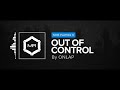 Out Of Control Video preview