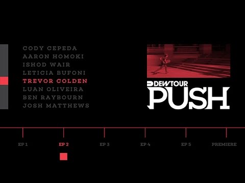 PUSH - Trevor Colden | Episode 2