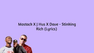 Watch Mostack Stinking Rich feat Dave video