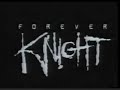 Forever Knight Theme - Fred Mollin