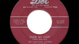 Watch Fontane Sisters Eddie My Love video