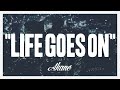 Life goes on / AKANE (MV Short Ver-)