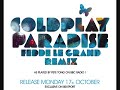 Pete Tong world premiere of Coldplay - Paradise (Fedde le Grand rmx)