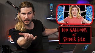 100 Gallons of Spider Silk | Because Science Footnotes