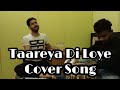 Taareya Di Loye By Gaurav Anmol || Live Song || Original By Nachhatar Gill || Gaurav Anmol Music